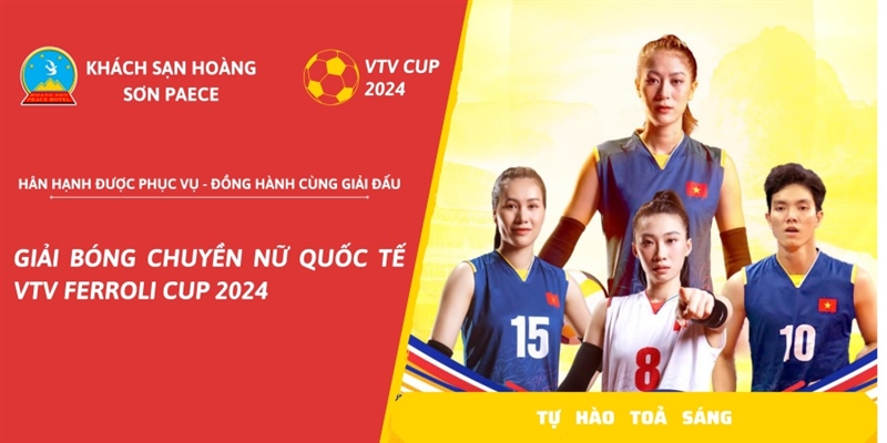 HOÀNG SƠN PEACE ĐỒNG HÀNH CÙNG GIẢI BÓNG CHUYỀN NỮ QUỐC TẾ FERROLI CUP 2024